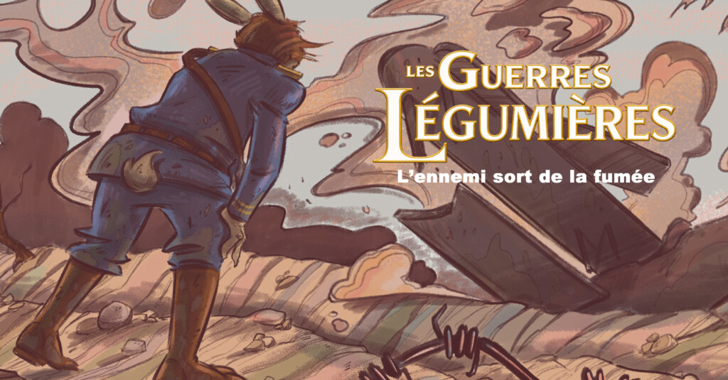 Les guerres légumières – S1 E12 : L’ennemi sort de la fumée