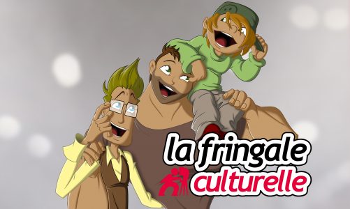 « Mes papas & moi » de retour dans « La fringale culturelle »