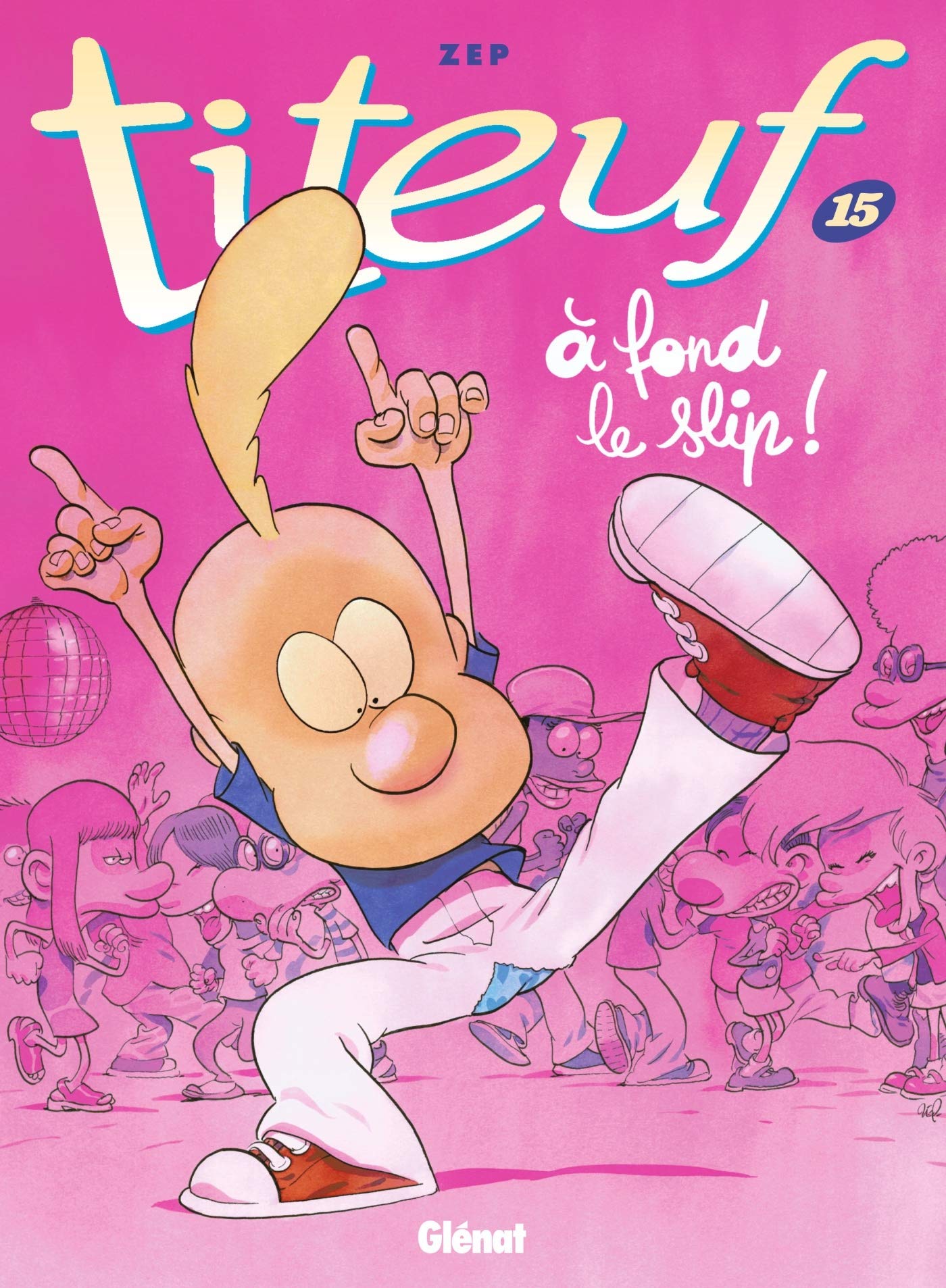 Couverture de À fond le slip !