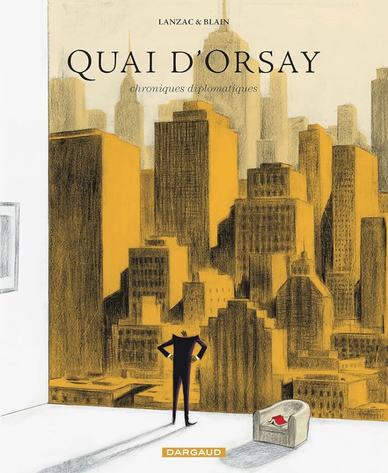 Couverture de Quai d’Orsay – Chroniques diplomatiques 2