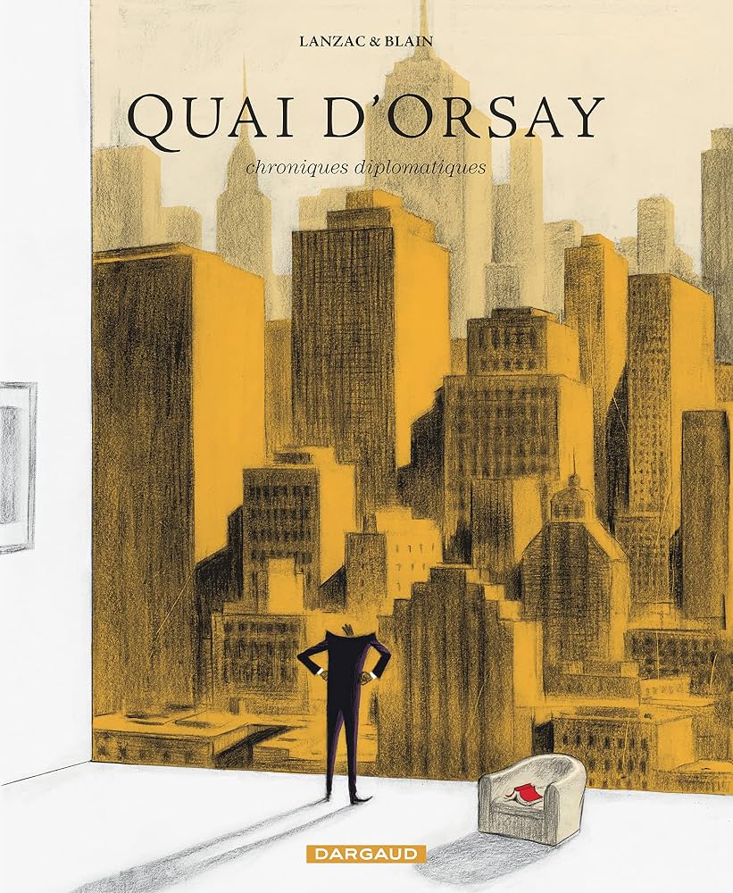 Couverture de Quai d’Orsay – Chroniques diplomatiques 2