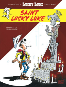 Les Aventures de Lucky Luke d'après Morris - Tome 12 - Saint Lucky Luke !