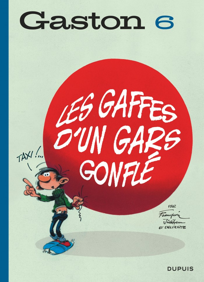 Couverture de Les Gaffes d’un gars gonflé