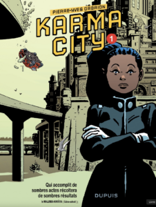 Karma City - tome 1