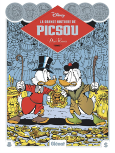 La Grande Histoire de Picsou - Tome 01