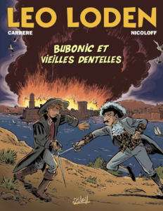 Léo Loden T30: Bubonic et vieilles dentelles