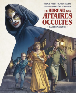 Le Bureau des affaires occultes - Bas les masques