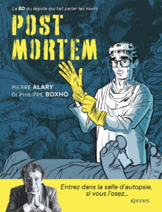 Post Mortem: La BD du légiste qui fait parler les morts