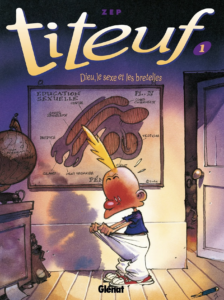 Titeuf - Tome 01 en couleurs: Dieu, le sexe et les bretelles