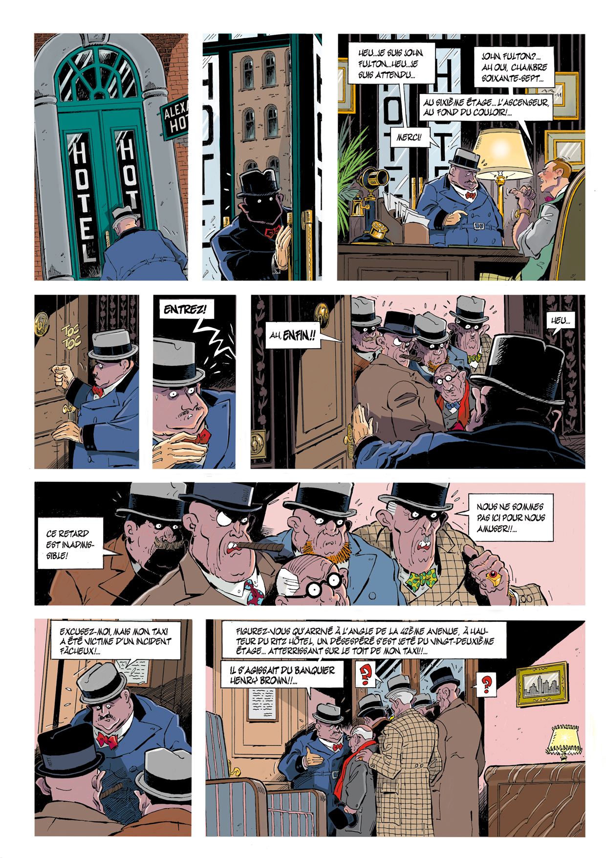 Troisième page de la BD Le 7ème Tueur montrant John Fulton arrivant à l'Alexander Hotel, où une réunion est interrompue par l'annonce d'un événement tragique survenu à New York.