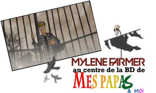 L’icône de la musique Mylène Farmer en centre de la prochaine BD de “Mes papas et moi”