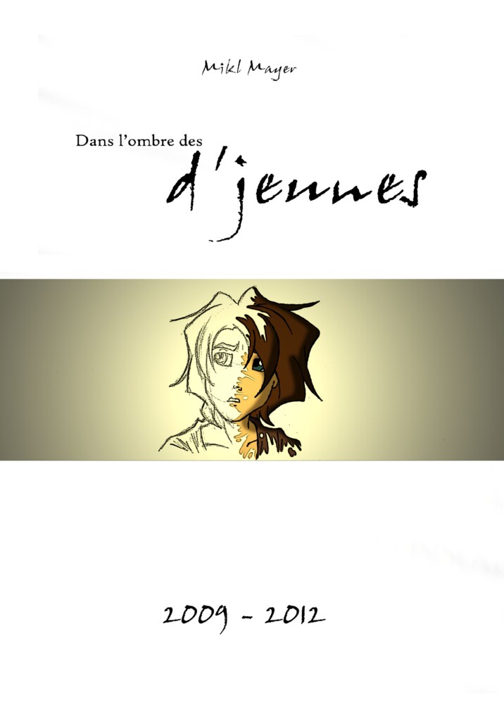 Dans l’ombre des d’jeunes