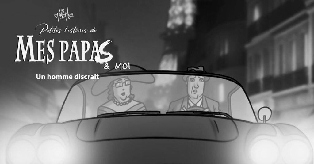 Petites histoires de mes papas & moi : E8 – Un homme distrait