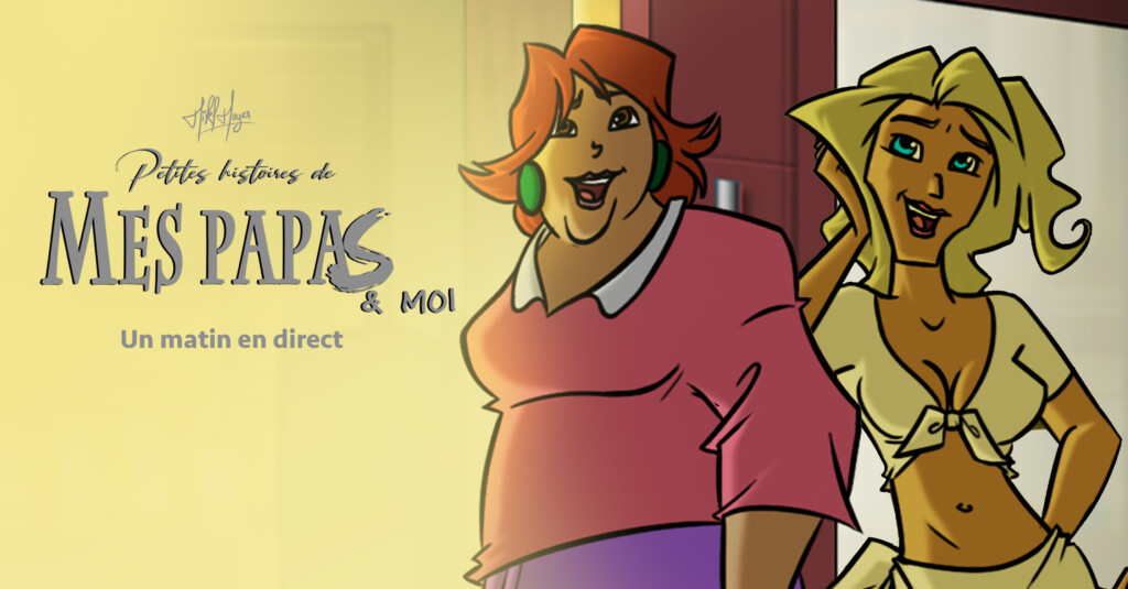 Petites histoires de mes papas & moi : E5 – Un matin en direct 