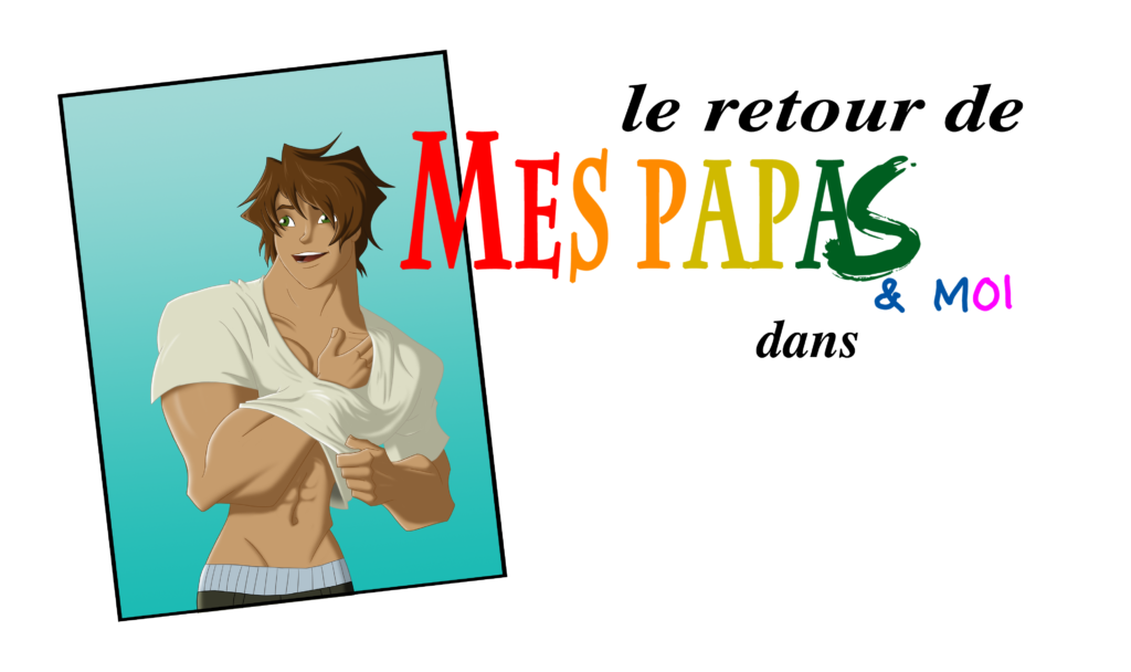 Le retour de “Mes papas & moi” dans Garçon Magazine