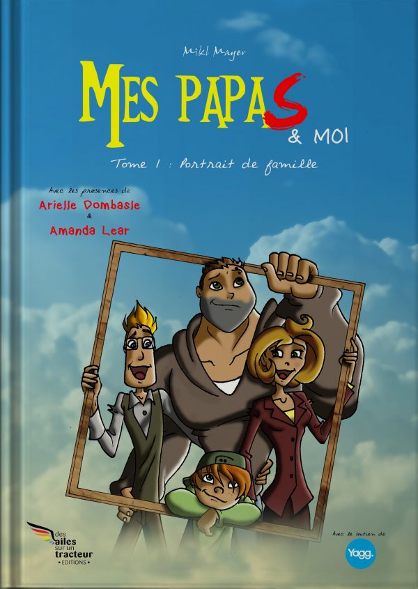 Album "Mes papas & moi" édition Des ailes sur un tracteur
