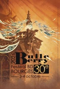 Affiche du festival 30ème édition du festival BD Bulle Berry