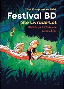 Affiche du festival 12ème édition du festival BD de Sainte-Livrade-sur-Lot