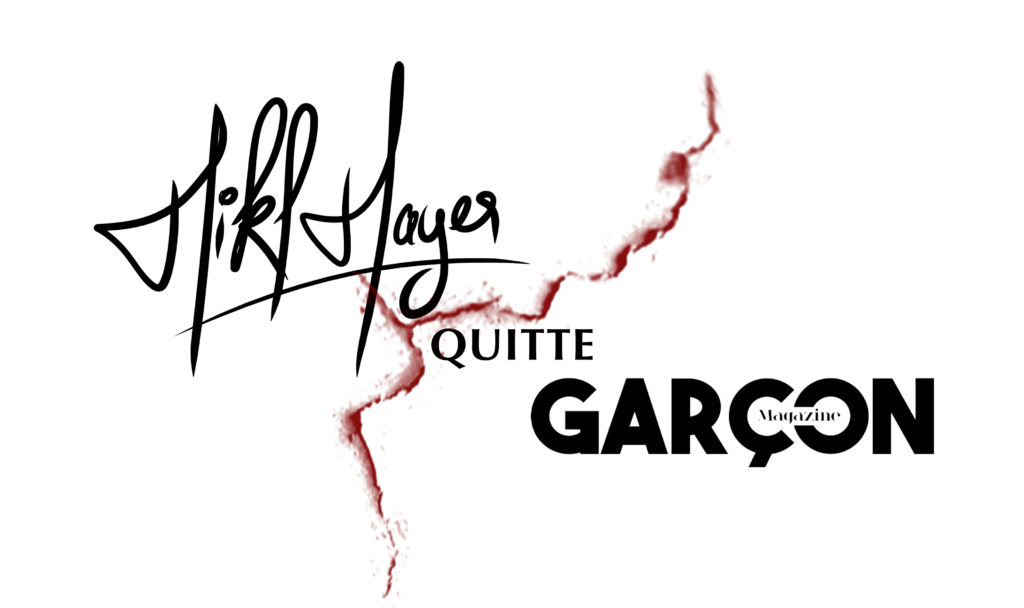 Mikl Mayer quitte Garçon Edition