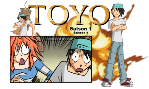 Toyo saison 1 épisode 4