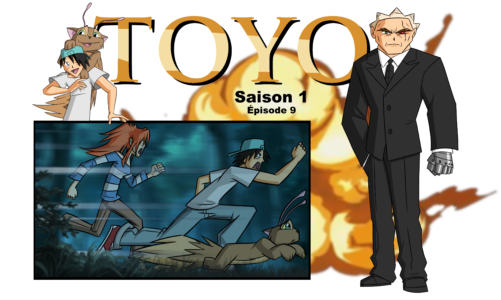 Toyo saison 1 épisode 9