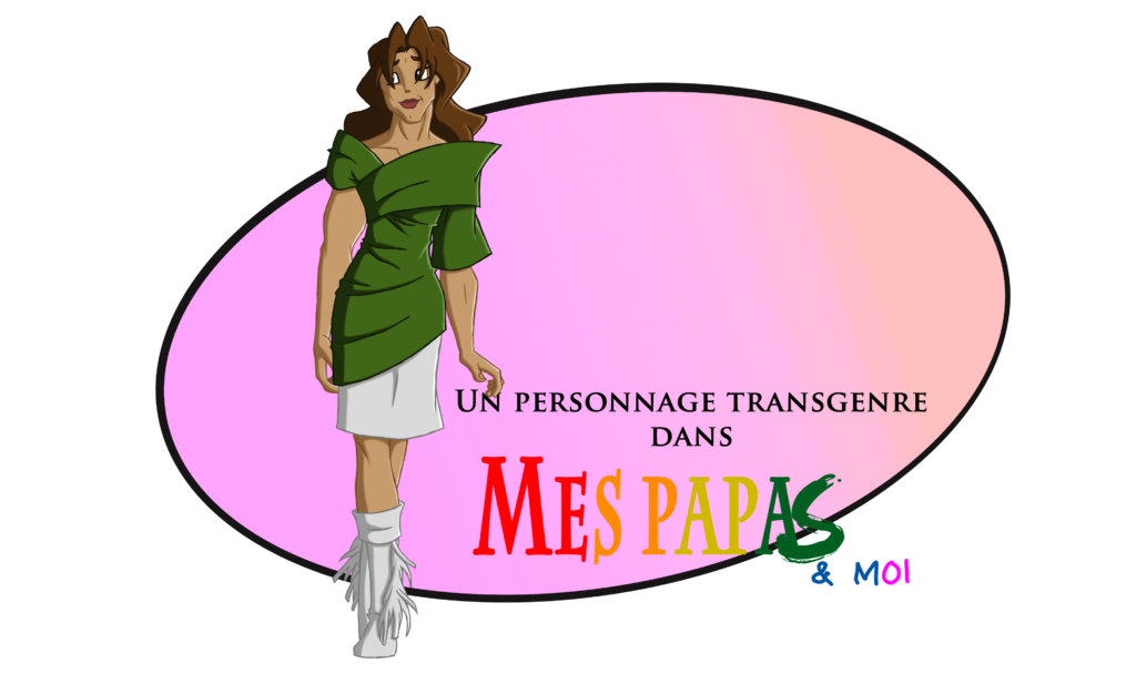 Un personnage transgenre dans “Mes papas & moi”