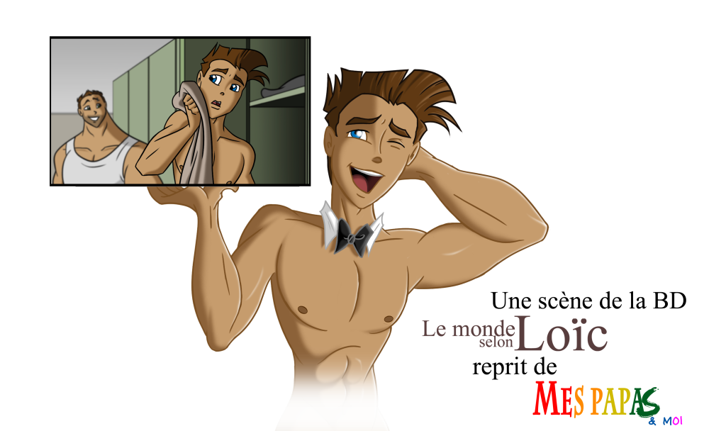 Un épisode de la BD “Le monde selon Loïc” reprit de “Mes papas & moi”