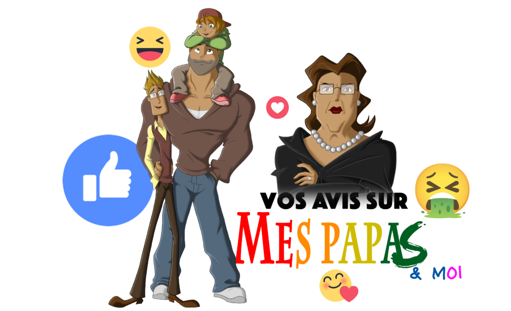 Vos avis sur “Mes papas & moi”